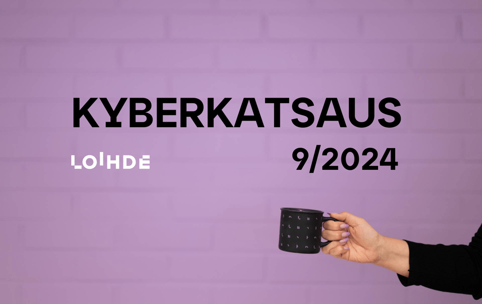 Kyberkatsaus 9.2024